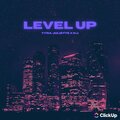 Level Up (feat. Tyra Juliette & K.J.)