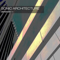 Sonic Architecture