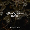 Affirming Alpha Waves