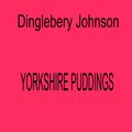 Robert Dooler、steve parker - DINGLEBERRY JOHNSON (Explicit)