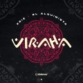 Xriz、El Alquimista - VIRAHA