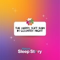 The Happy Soft Rain in Country Night