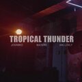 IAN LOVLY、JOVANKO、Waters - TROPICAL THUNDER (feat. IAN LOVLY)