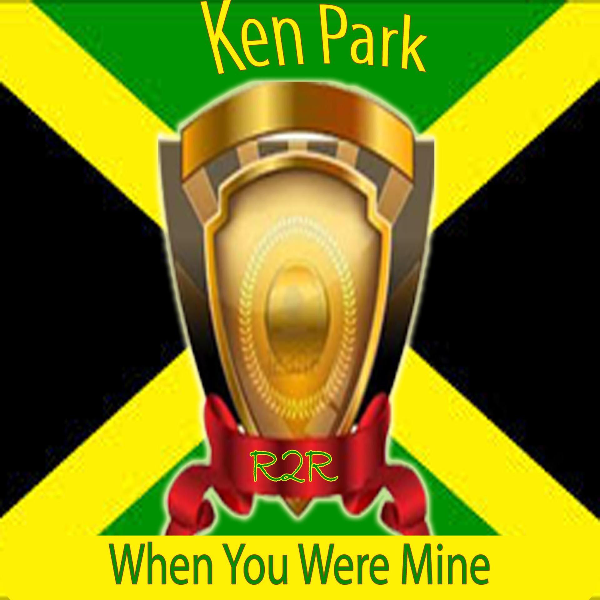 Kenneth Farquharson、Ken Parker - When You Were Mine