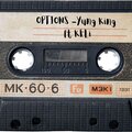 Yung King、Ke.li - OPTIONS (feat. Ke.li)(Explicit)