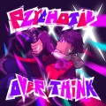 PZYCH0TIC、Puttipong Na nakorn、Zachary Scott - Better For You (Explicit)