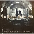 Tonek Beats、G-Walk、Reff、D.Trankitenso - Lo Hago Para Mí