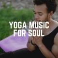 Yoga Music for Soul