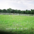 Sunshine of My Day (Classics London Sessions)