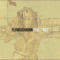 FlowSickBorn (Explicit)