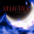 文子、八十五 - Moon Talk