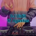 DJ Didit、Ayu Rizki Yani - 17 Agustus