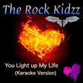 You Light up My Life (Karaoke Version)
