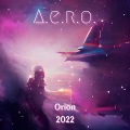 A.e.r.o. - Orion 2022 (Ambient Version)