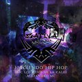 LHC Los Hijos de la Calle、Alejandro Mc - Haciendo Hip Hop (feat. Alejandro Mc)