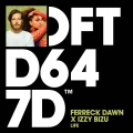 Ferreck Dawn、Izzy Bizu - Life (Extended Mix)