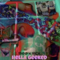 Hella Geeked (feat. RICK)(Explicit)