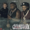 Groundwork (Explicit)