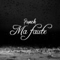 ma faute (Explicit)