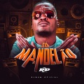 Só Mandelão (Explicit)