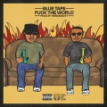 F**K THE WORLD! (Explicit)