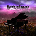 Rilassamento Musica Zona - Ninne nanne con la natura