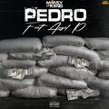 Pedro (feat. Angel P) [Explicit]
