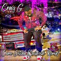 Come Getcha (feat. Craig G) [Southside Remix] [Explicit]