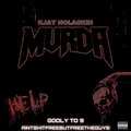 Kjay NOLACKIN - Murder (Explicit)