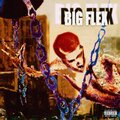 BIG FLEX (Explicit)