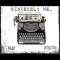 Sincerely, Me (Explicit)