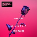 Like I Do (Remix)