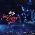 Need Someone to Love (Explicit)