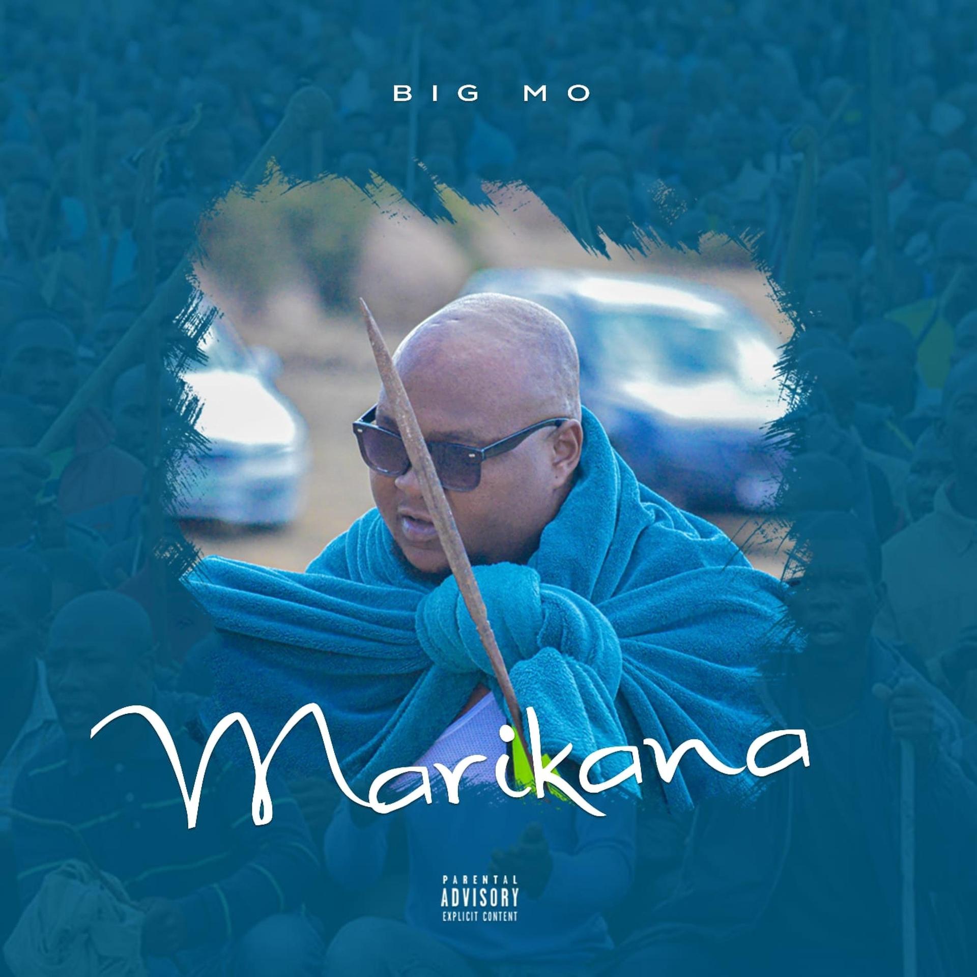 BIG MO - Marikana (Explicit)