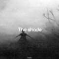 Hloshit - the shade (Lofi)