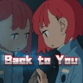 Back To You