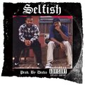 Selfish (Explicit)
