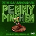 Penny Pinchen (feat. AcashonDeck & CasinoCrisis)(Explicit)