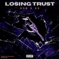 Hypnosis - Losing Trust (Explicit)