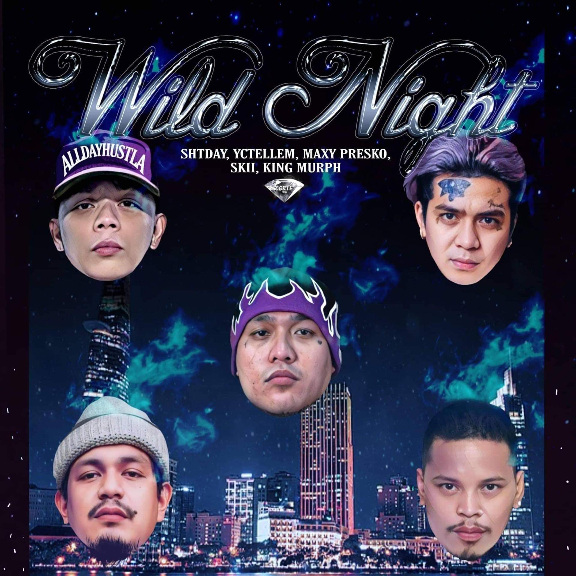 King Murph、Maxy Presko、Shtday、YCTELLEM、Skii - Wild Night