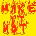 LEVEL - MAKE IT HOT