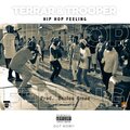 Terrar、Trooper - Hip Hop Feeling (Explicit)