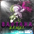 Santana (Explicit)