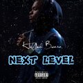 Harlem Bwana、Natan - Next level (feat. Natan)(Explicit)