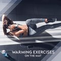 Warming Exercises on the Mat