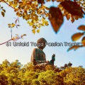 61 Untold Yoga Passion Tracks