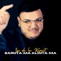 Leo De La Kuweit、Aurel Europeanu - Saruta-ma, alinta-ma