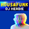 DJ Herbie - Hous&Funk