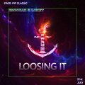Lo Key、Boy Esco - Loosing It (Explicit)