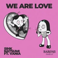 Sihk、natsumi、Vania - We Are Love